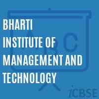 Bharti Institute of Management and Technology Logo