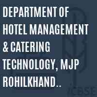 Department of Hotel Management & Catering Technology, Mjp Rohilkhand University, Bareilly Logo