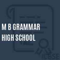 M B Grammar High School Logo