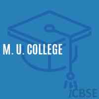 M. U. College Logo