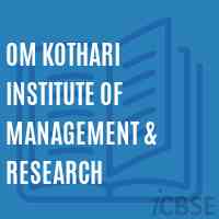 Om Kothari Institute of Management & Research Logo