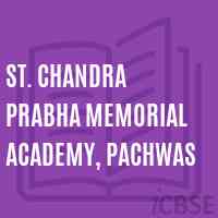 st. Chandra Prabha Memorial Academy, pachwas School Logo