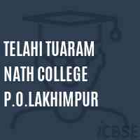 Telahi Tuaram Nath College P.O.Lakhimpur Logo
