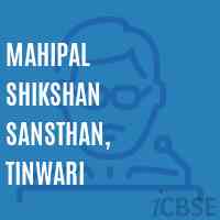 Mahipal Shikshan Sansthan, Tinwari College Logo