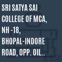Sri Satya Sai College of MCA, NH -18, Bhopal-Indore Road, Opp. Oil fed Pachama, Sehore -466022 Logo