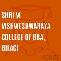 Shri M Vishweshwaraya College of Bba, Bilagi Logo