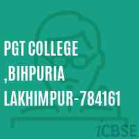 PGT College ,Bihpuria Lakhimpur-784161 Logo