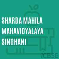 Sharda Mahila Mahavidyalaya Singhani College Logo