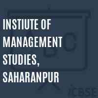 Instiute of Management Studies, Saharanpur College Logo