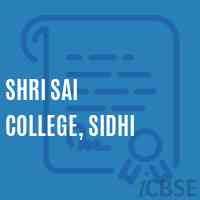 Shri Sai College, Sidhi Logo