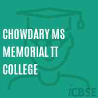Chowdary MS memorial TT College Logo