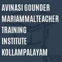 Avinasi Gounder Mariammalteacher Training Institute Kollampalayam Logo