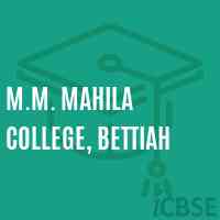 M.M. Mahila College, Bettiah Logo