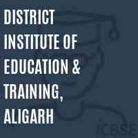 District Institute of Education & Training, Aligarh Logo