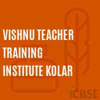 Vishnu Teacher Training Institute Kolar Logo