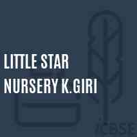 Little Star Nursery K.Giri Primary School Logo