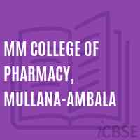 MM College of Pharmacy, Mullana-Ambala Logo