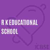 R K Educational School Logo