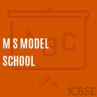 M S Model School Logo