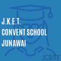 J.K.E.T. Convent School Junawai Logo