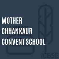 Mother Chhankaur Convent School Logo