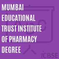 Mumbai Educational Trust Institute of Pharmacy Degree Logo