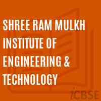 Shree Ram Mulkh Institute of Engineering & Technology Logo