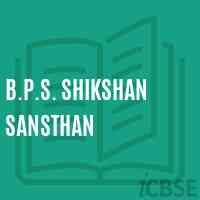 B.P.S. Shikshan Sansthan School Logo