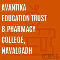 Avantika Education Trust B.Pharmacy College, Navalgadh Logo