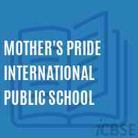 Mother'S Pride International Public School Logo