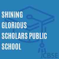 Shining Glorious Scholars Public School Logo