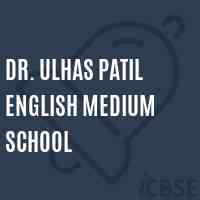 Dr. Ulhas Patil English Medium School Logo