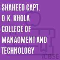 Shaheed Capt. D.K. Khola College of Managment and Technology Logo