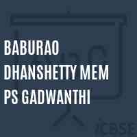 Baburao Dhanshetty Mem Ps Gadwanthi School Logo