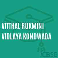 Vitthal Rukmini Vidlaya Kondwada High School Logo