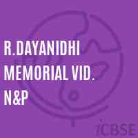 R.Dayanidhi Memorial Vid. N&p Primary School Logo