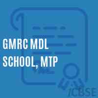 Gmrc Mdl School, Mtp Logo
