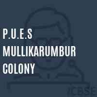 P.U.E.S Mullikarumbur Colony Primary School Logo