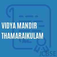 Vidya Mandir Thamaraikulam Secondary School Logo