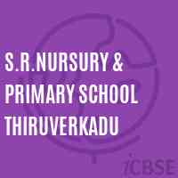 S.R.Nursury & Primary School Thiruverkadu Logo
