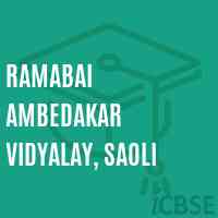RAMABAI AMBEDAKAR VIDYALAY, Saoli High School Logo