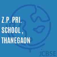 Z.P. Pri. School , Thanegaon Logo