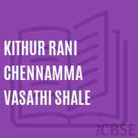 Kithur Rani Chennamma Vasathi Shale Secondary School Logo