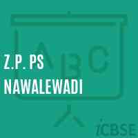 Z.P. Ps Nawalewadi Primary School Logo