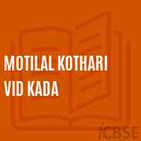 Motilal Kothari Vid Kada High School Logo