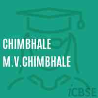 Chimbhale M.V.Chimbhale Secondary School Logo