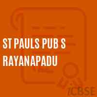 ST PAULS Pub S RAYANAPADU Secondary School Logo