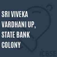Sri Viveka Vardhani Up, State Bank Colony Middle School Logo