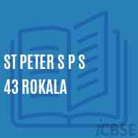 St Peter S P S 43 Rokala Primary School Logo