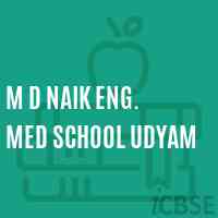 M D Naik Eng. Med School Udyam Logo